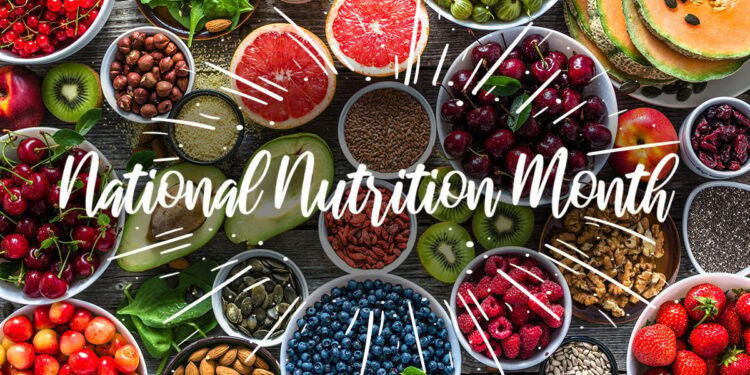 National Nutrition Month Tips at Ted Hayes blog