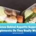 The Science Behind Appetite Suppressing Supplements: Do They Really ...