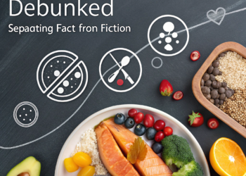 Nutritional Myths Debunked: Separating Fact from Fiction